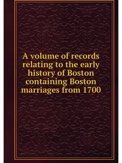 A volume of records relating to the e