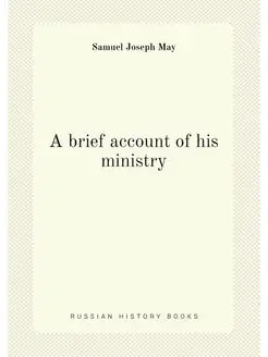 A brief account of his ministry