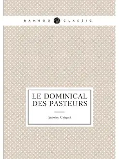 Le dominical des pasteurs