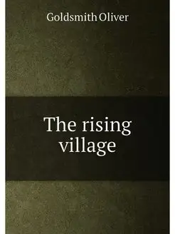 The rising village