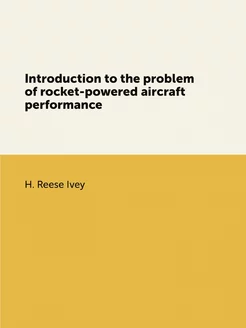 Introduction to the problem of rocket-powered aircra