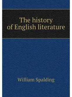 The history of English literature