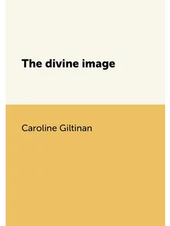 The divine image