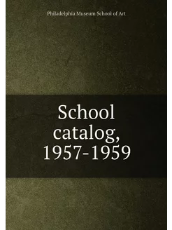 School catalog, 1957-1959