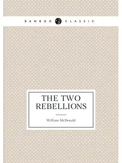 The two rebellions