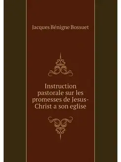 Instruction pastorale sur les promess