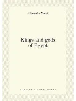 Kings and gods of Egypt