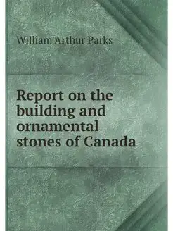 Report on the building and ornamental