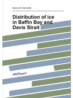 Distribution of ice in Baffin Bay and Davis Strait