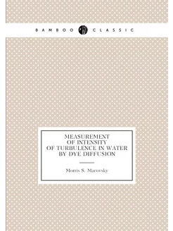 Measurement of intensity of turbulence in water by d