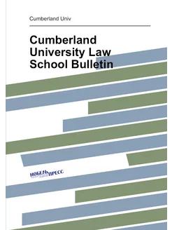 Cumberland University Law School Bulletin