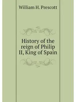 History of the reign of Philip II, Ki