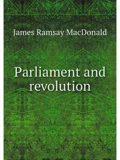 Parliament and revolution