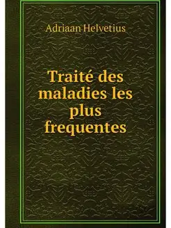 Traite des maladies les plus frequentes