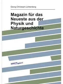 Magazin fur das Neueste aus der Physi