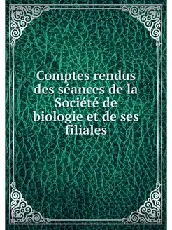 Comptes rendus des seances de la Soci