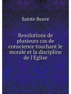 Resolutions de plusieurs cas de consc