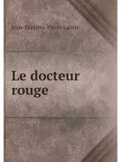 Le docteur rouge