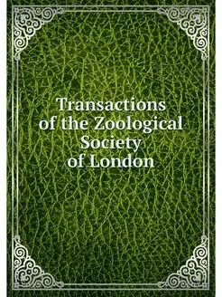 Transactions of the Zoological Societ