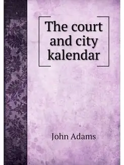 The court and city kalendar