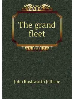 The grand fleet