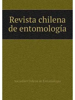 Revista chilena de entomologia