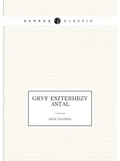 Grof Eszterhazy Antal