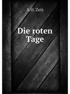 Die roten Tage