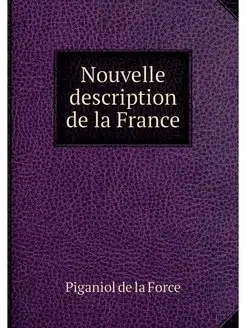 Nouvelle description de la France