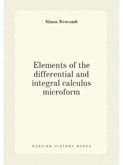 Elements of the differential and integral calculus m