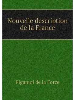 Nouvelle description de la France