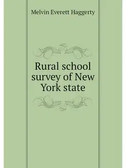 Rural school survey of New York state