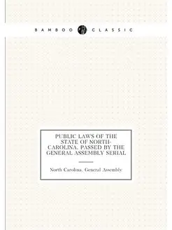 Public laws of the State of North-Car