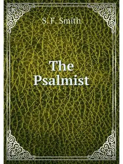 The Psalmist