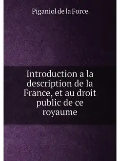 Introduction a la description de la France, et au dr