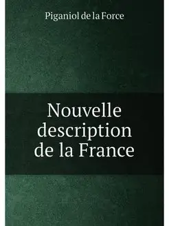 Nouvelle description de la France