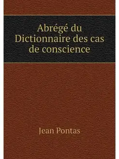 Abrege du Dictionnaire des cas de con