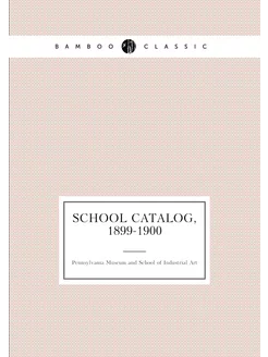 School catalog, 1899-1900