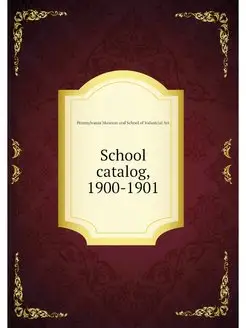 School catalog, 1900-1901