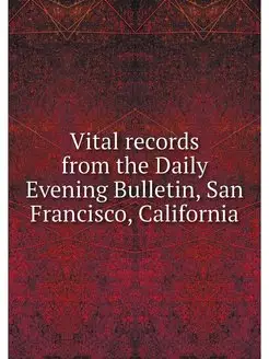 Vital records from the Daily Evening