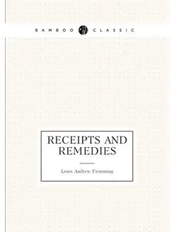 Receipts and remedies