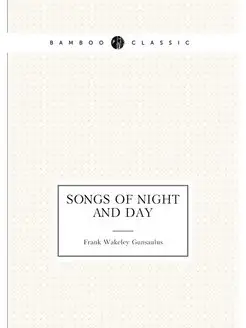 Songs of night and day