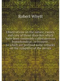 Observations on the nature, causes, a