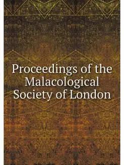 Proceedings of the Malacological Soci