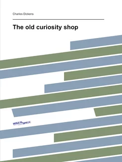 The old curiosity shop