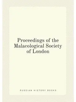 Proceedings of the Malacological Society of London