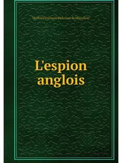 L'espion anglois