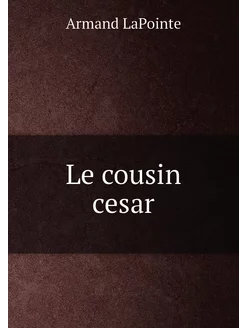 Le cousin cesar