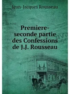 Premiere-seconde partie des Confessio