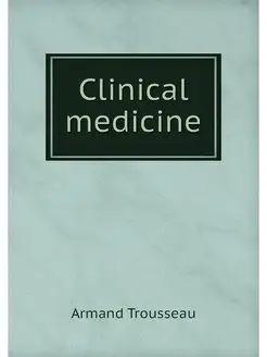 Clinical medicine